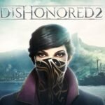 Dishonored 2 PlayStation 4 Account