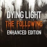 Dying Light Enhanced Edition Epic Games Account