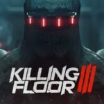 Killing Floor 3 Xbox Series X|S CD Key