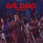 Evil Dead: The Game Epic Games CD Key