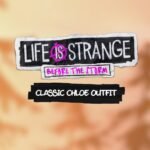 Life is Strange: Before the Storm - Classic Chloe Outfit Pack DLC PS4 CD Key