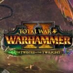 Total War: WARHAMMER II - The Twisted & The Twilight DLC Epic Games CD Key