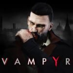 Vampyr Epic Games Account
